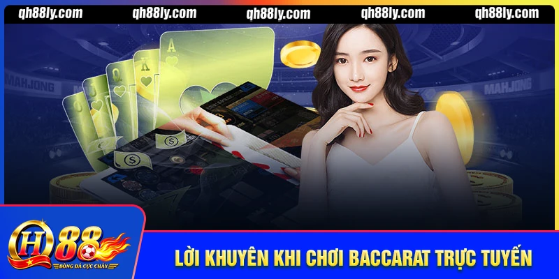 Lời khuyên từ chuyên gia Baccarat thực chiến tại QH88